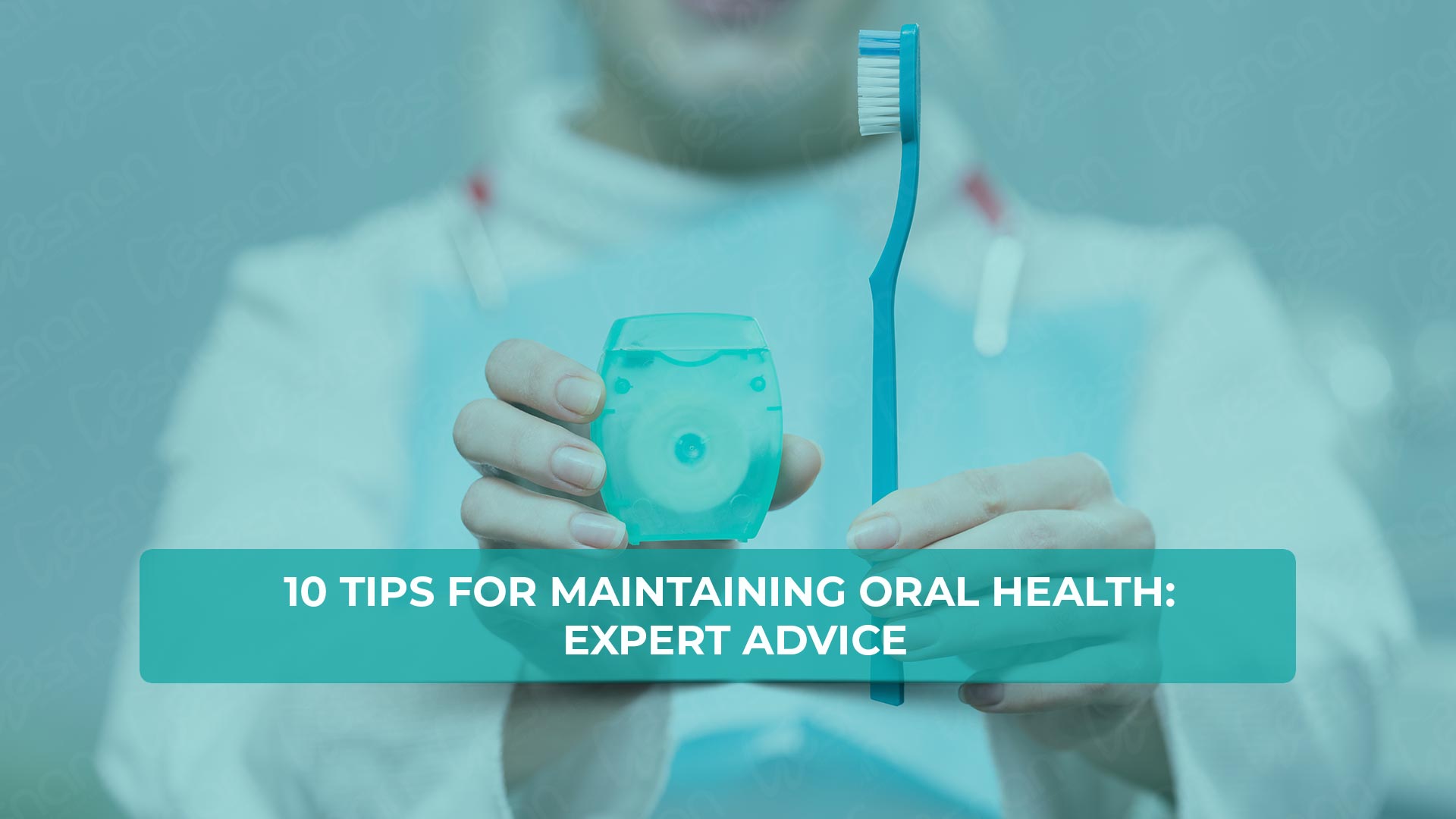 Did you read 10 tips for maintaining oral health? Unlock the secrets to a healthy, radiant smile with our quality advices.