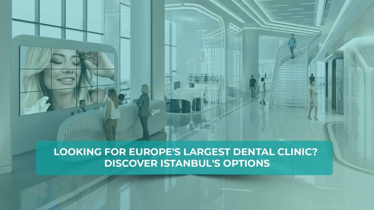 Largest dental clinic Europe